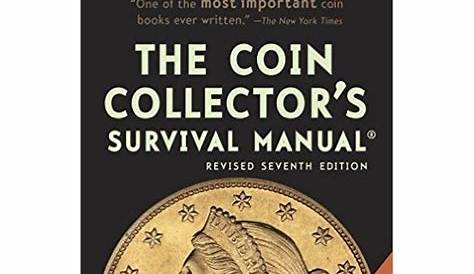 - The Coin Collectors Survival Manual, Revised 7th Edition #375723391