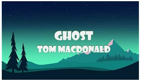 Ghost Tom Macdonald Charts