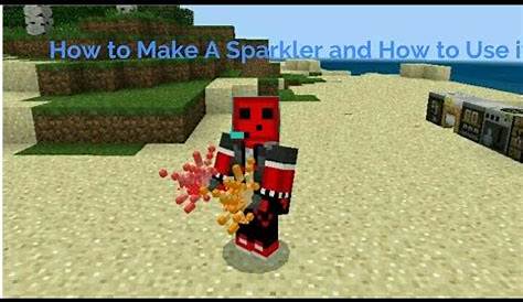 how to make sparklers in minecraft education edition