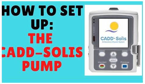 HOW TO SET UP THE CADD-SOLIS PUMP - YouTube