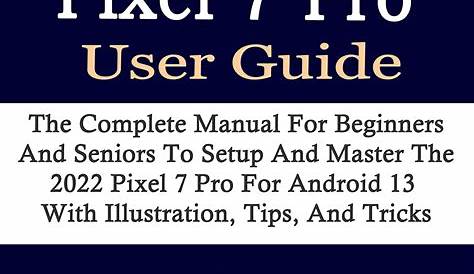 google pixel 7 pro user manual