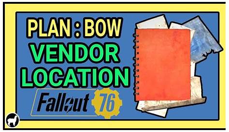 fallout 76 bow schematic