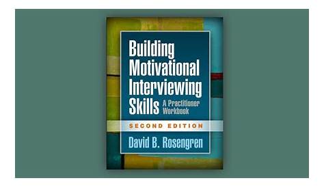 Building Motivational Interviewing Skills, Second Edition: A