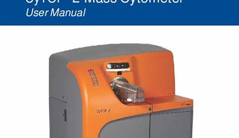 (PDF) CyTOF ® 2 Mass Cytometer User Manual | Manan Bhavsar - Academia.edu