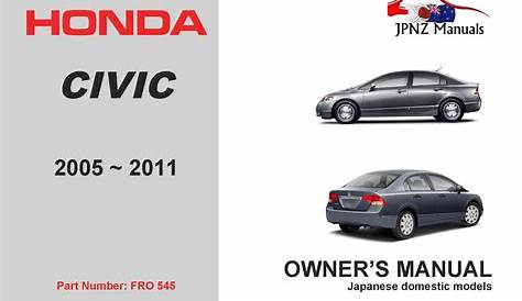 Honda - Civic car owners user auto manual | 2005 – 2011 - JPNZ – New