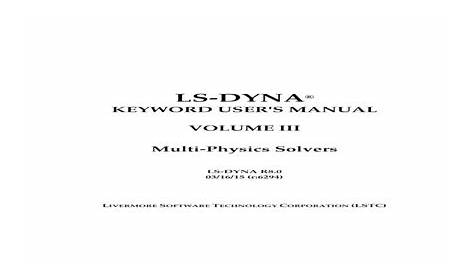 LS Dyna Manual R-8.0 Vol III - Welcome to the LS-DYNA - [PDF Document]