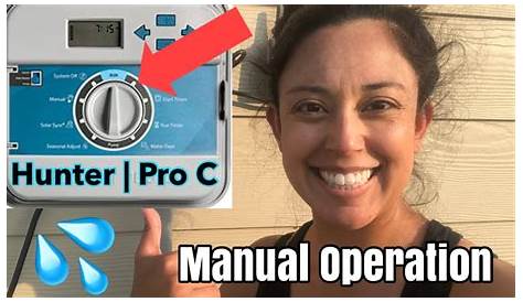 Hunter Sprinkler System Manual Start | Hunter Pro C Manual Operation