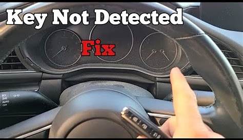 This is How to FIX Mazda 3 5 Key Fob Not detected message - YouTube