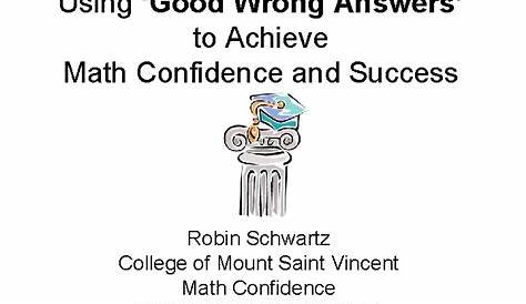 Using Good Wrong Answers to Achieve Math Confidence