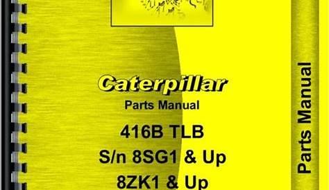 Caterpillar 416B Tractor Loader Backhoe Parts Manual