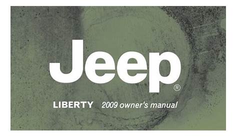 🥇 2009 JEEP LIBERTY Owner's Manual in PDF!