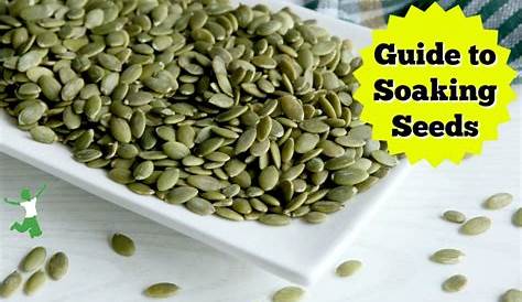 How to Soak Seeds (+ Video Tutorial) | Healthy Home Economist