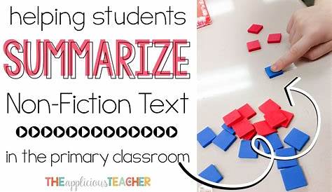 Summarizing in the Primary Classroom Comprehension Strategies