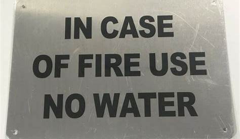 USE NO WATER SIGNS | FIRE DEPARTMENT SIGNS
