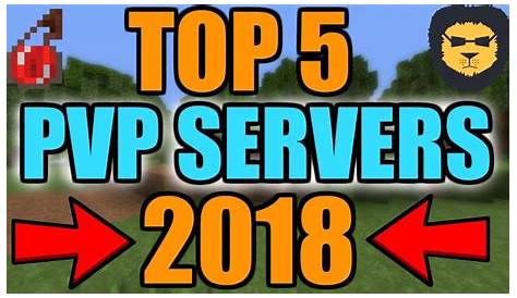 Minecraft: TOP 5 PVP SERVERS [2018] Best PVP SERVERS For 1.7/1.8/1.8.9