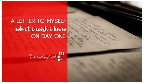 A Letter To Myself - What I Wish I Knew On Day One