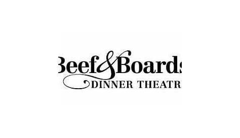 Beef & Boards Dinner Theatre Auditions - Theatre reviews