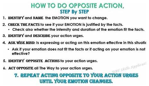 Opposite Action (DBT Skills) | Dbt, Dbt skills, Therapy counseling