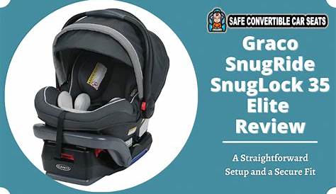 Graco Snugride Snuglock 35 Car Seat Manual – Velcromag