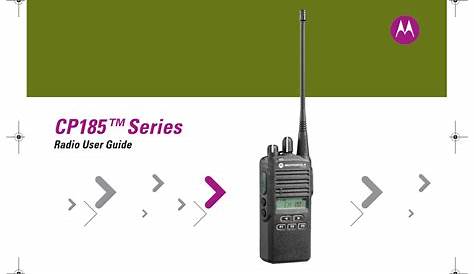 Motorola Solutions 89FT4885 PORTABLE 2-WAY RADIO User Manual CP185