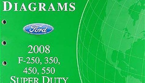 2008 Ford F-250 thru 550 Super Duty Wiring Diagram Manual Original