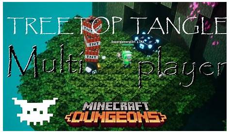 treetop tangle minecraft dungeons
