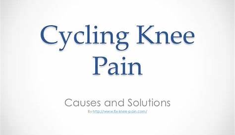 knee cap cycling knee pain chart