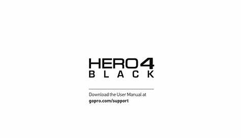 GOPRO HERO 4 BLACK MANUAL Pdf Download | ManualsLib