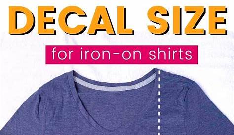 All you need to know to chose the perfect decal size for shirts - Learn