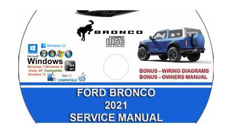 Ford Bronco 2021 Factory Workshop Service Repair Manual + Wiring