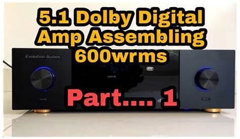 5.1 Dolby digital amplifier assembling part 1 - YouTube