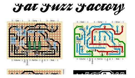 Perf and PCB Effects Layouts: Zvex Fat Fuzz Factory