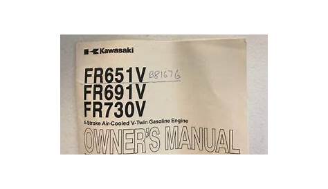KAWASAKI OWNER'S MANUAL FR651V, FR691V & FR730V #99920-2249-04 | eBay