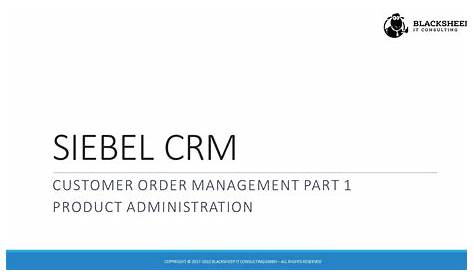 Course Introduction: Siebel Customer Order Management - Product