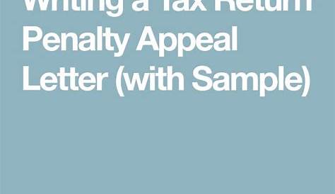 Writing a IRS Penalty Abatement Request Letter (with Sample