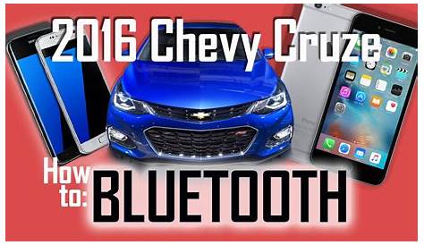 2016 Chevy Cruze Bluetooth - Pair Your Phone In Seconds!!! - YouTube