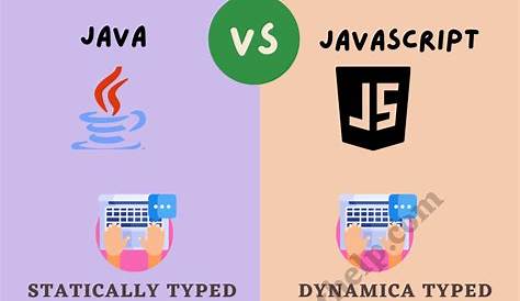 Difference Between Java And Javascript: One Should Know In 2022