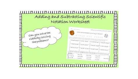 Adding and Subtracting Scientific Notation Worksheet Activity | TpT