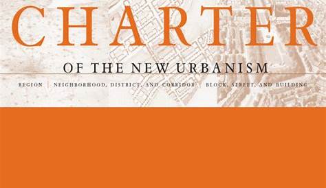 who wrote the charter of new urbanism