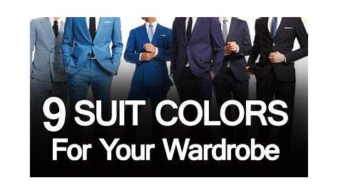 9 Suit Colors For A Man’s Wardrobe | How To Choose A Suit Color | Which