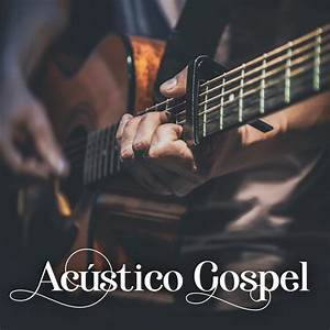 Acustico Gospel