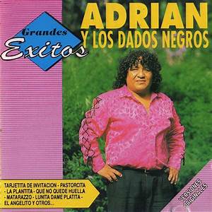 Adrian Y Los Dados Negros