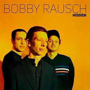 Bobby Rausch