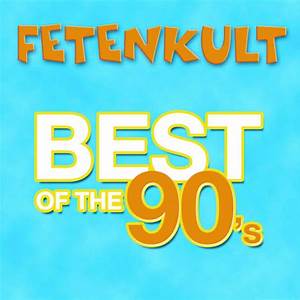 Fetenkult Best Of The 90s