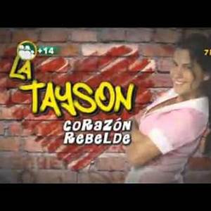 La Tayson Corazon Rebelde