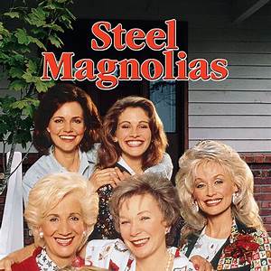 Steel Magnolia