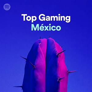 Top Gaming Mexico