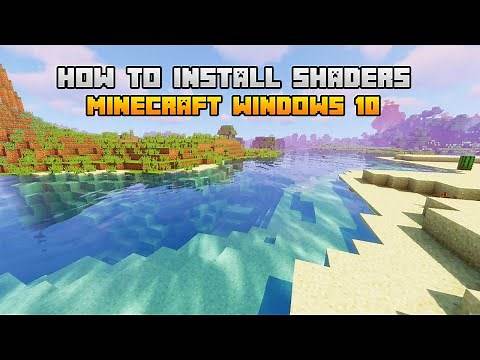 How To Install Shaders In Minecraft Windows 10 Edition (1.16 )