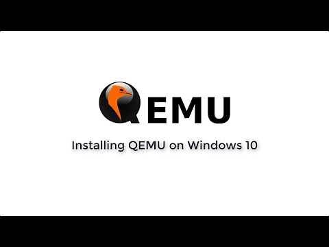 Installing and Setting up QEMU on Windows 10 (2018)