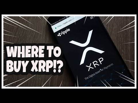 Where to buy XRP in 2021 Where to trade XRP Buy XRP in the US approved get XRP in the USA